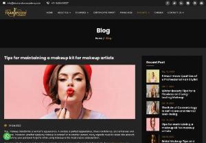 Tips for maintaining a makeup kit for makeup artists | Let&#039;s Transform Academy - The most important concern is maintaining your personal hygiene when wearing makeup. In this blog, we will find tips and tricks for makeup artists to maintain makeup kits.