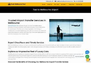 Taxi to Melbourne Airport - Book Melbourne Taxi has been the go-to choice for reliable airport transfers, offering convenient taxi services to Melbourne airport and nearby areas for several years.