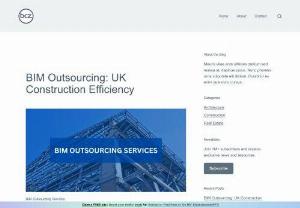 BIM Outsourcing: UK Construction Efficiency - Discover how forward-thinking construction companies are harnessing the power of BIM Outsourcing to transform their operations: The future of UK construction is intertwined with efficient BIM outsourcing. Stay tuned to witness how these strategies continually enhance the industry's productivity, competitiveness, and overall growth.