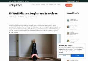 Wall Pilates Exercises for Beginners - If you're new to Pilates, our guide on 