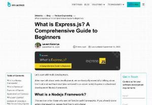 What is Express.js? A Comprehensive Guide to Beginners - Express.js, commonly referred to as Express, is a minimal and flexible web application framework for Node.js. Express.js is known for its simplicity and flexibility, making it a popular choice for building web applications and APIs in the Node.js ecosystem. Many developers appreciate its lightweight nature and its extensive ecosystem of middleware and extensions available through npm (Node Package Manager).
