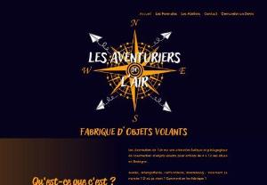 The Adventurers of the Air - Are you looking for entertainment for children? Les Aventuriers de l’Air offer aeronautical workshops for children aged 4 to 12. On the program are the construction of planes, hot air balloons, kites, boomerangs, etc.