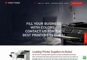 Best Printer Suppliers Rental and lease in Dubai - Firstprint - Firstprint is a newly established business that started in 2021 and has served clients across the UAE. Our primary focus is on providing a wide range of printer services, including printer sales, rental/lease options, and service contracts such as AMC and free service maintenance contracts. We understand the importance of having a reliable printer for your business, and we are committed to providing top-quality services to meet your needs.