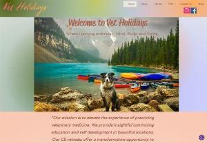 Vet Holidays - Vet Holidays is a veterinary CE and well-being retreat company that travels to dreamy destinations for relaxation and adventure!