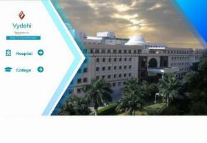 Vydehi Institute Of Medical Sciences And Research Centre VMS&amp;RC - Vydehi Institute of Medical Sciences and Research Centre is in Whitefield, Bangalore, India. It is an independent medical institute dedicated to education, research and patient care. 