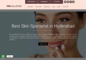 Best Skin Specialist In Hyderabad - Recognizing that each individual&#039;s skin and hair needs are unique, FMS Skin and Hair Clinic takes a personalized approach to treatment. Tailored treatment plans are crafted after thorough consultations, ensuring that patients receive care designed specifically for their conditions and goals. FMS has the best skin specialist in hyderabad.