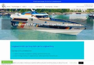 Langkawi to Koh Lipe Ferry - Get your ferry ticket from Langkawi to Koh Lipe on Oct - May yearly. Koh Lipe tour packages and honeymoon packages available.