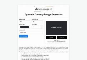 Dummy Image Generator - Effortlessly create customized placeholder images for your web development projects with our Dynamic Dummy Image Generator. Tailor dimensions, colors, and styles on-the-fly to seamlessly integrate dynamic filler images into your designs. Simplify your workflow and enhance visual appeal with our versatile dummy image generation tool.
