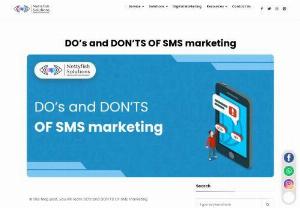Know about Dos and Dont in SMS Marketing - Choose Nettyfish Solutions to know more about the sms marketing and understand the insights of marketing to carry forward in SMS service.