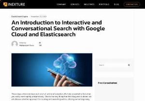 Interactive and Conversational Search with Elasticsearch - Explore the synergy of Elasticsearch in enabling interactive and conversational search capabilities.