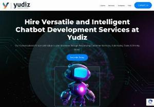AI Chatbot Development Company India - Yudiz a leading AI chatbot development company elevate your digital presence with our innovative custom chatbot development services. Hire our chatbot developers now.