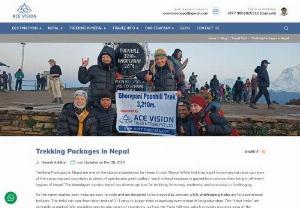 Nepal Trekking Packages - The Himalayan Country has many more hiking routes, for easy hikers we listed the best Nepal trekking packages with different hiking routes. It is known as the ultimate travel guide to explore the Himalayas.  