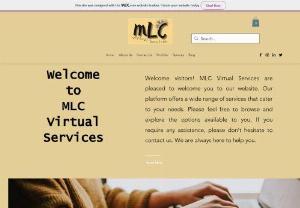 MLC Virtual Services - MLC Virtual Services are pleased to welcome you to our website. Our platform offers a wide range of services that cater to your needs.
