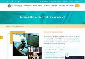 Medical Billing and Coding Companies - e-care India - At e-care India, we provide complete medical billing and coding outsourcing services as a standalone and as a part of a combined revenue cycle management suite.