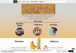 Ptone guitars - maintenance, repair, modification, creation of guitars