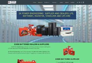 Exide Batteries dealers in mumbai - SK Power Engineering in providing Supplier, Dealers and Services UPS,Battery, UPS Battery,ups amc, inverter, stabilizer,battery back up solution