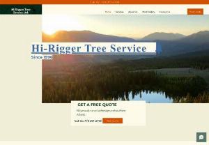 Hi-Rigger Tree Service - We are a family owned and operated company spanning two generations of arborists. We continually reach for excellence whether  we are maintaining your ornamental trees or removing hazardous vegetation from energized conductors.