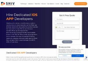 Boost Your Apps with Dedicated iOS App Developers with Shiv Technolabs - Shiv Technolabs is the best iPhone app development company in the USA. Hire dedicated iOS developers from us to propel your business forward. Our expert iPhone app programmers, with an average of five years of experience, specialize in creating feature-rich, engaging, and secure mobile apps for the iPhone, iPad, and Apple Watch. Trust us for excellence in iOS app development, leveraging cutting-edge technologies like AR/VR, AI/ML, IoT, and more to elevate your mobile experience.