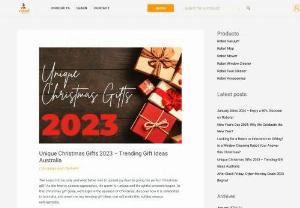 Unique Christmas Gifts 2023 - Discover the magic of Christmas with our curated list of unique gifts for 2023! Explore trending gift ideas in Australia that will make this holiday season unforgettable.