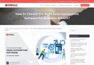 How To Choose The Right Sales Force Automation Tool For Business Growth? - Sales automation software allows you to automate repetitive manual tasks like sending emails and making phone calls. It can dramatically increase the productivity of your sales team and reduce the amount of time spent on menial tasks that don&#039;t directly contribute to growth.