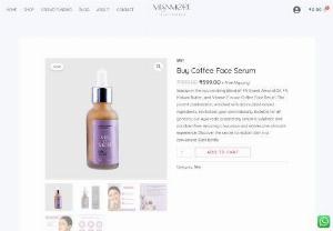 Buy Coffee Face Serum Online | Coffee Face Serum Online for glowing skin | MisnMore - &bull; Buy MisnMore Coffee Face Serum For Glowing Skin Reduces Dark Spots Online at misnmore.com. Shop now for MisnMore Coffee Face Serum For Glowing Skin, Reduces Dark Spots for Men &amp; Women. Order Now! 