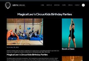 Leo’s Circus Kids Birthday Parties - Kids birthday parties are more than just celebrations. They're opportunities to create lasting memories for your child. Whether you're an experienced party planner or a novice, we are here to guide you through the thrilling realm of kids birthday parties, ensuring your child's special day is a resounding success. Are you on the hunt for the perfect place to host a memorable birthday bash for your little one? Look no further! We've got you covered with...