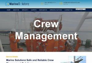 Marine Solutionz - Marine Solutionz is a ship management company that offers innovative solutions for seafarers and marine industry professionals. The company provides a wide range of services, including Crew Management Services, Technical Ship Management Services, Maritime Professional Services and Ship Crew Supplier Services. The team at Marine Solutionz is highly skilled and experienced, providing high-quality services to clients globally. Marine Solutionz is a trusted partner for all marine-related...