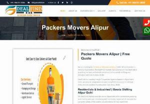 Movers Packers Alipur-9667018580 - Residentials &amp; Industries! | Goods Shifting Alipur Delhi We DealFind Packers and Movers in Alipur Delhi offer outstanding packing and moving services considering each and every aspect which assures the complete safety of the clients valuable items till they reach their destination.  We are one of the Best Packers and Movers in Alipur Delhi guarantee you to provide you an excellent shifting experience at an affordable budget.