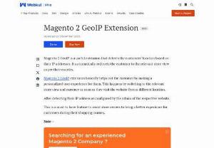 Redirect Customer to Specific URL With Magento 2 GeoIP extension - Magento 2 GeoIP is a helpful extension that detects a customer's location based on their IP address and instantly sends them to the appropriate store page based on their nation. Furthermore, Magento 2 GeoIP extension aids in redirecting consumers to a URL based on their location, which is useful when administrators wish to restrict their customers' access to the store and content from specific countries.
