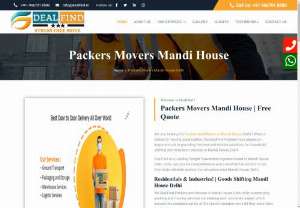 Movers Packers Mandi House-9667018580 - Residentials &amp; Industries! | Goods Shifting Mandi House Delhi We DealFind Packers and Movers in Mandi House Delhi offer outstanding packing and moving services considering each and every aspect which assures the complete safety of the clients valuable items till they reach their destination.  We are one of the Best Packers and Movers in Mandi House Delhi guarantee you to provide you an excellent shifting experience at an affordable budget.