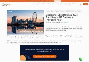 Singapore Public Holidays 2024: The Ultimate HR Guide to a Productive Year - Plan your year ahead with this essential HR guide to Singapore public holidays 2024. Maximise employee productivity and prepare for long weekends! Including MOM public holidays for 2024.