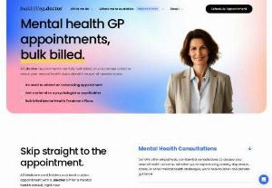 Mental Health GP Bulk Bill - Join the .doctor team and make an appointments online mental health GP bulk billed without any out-of-pocket expenses.