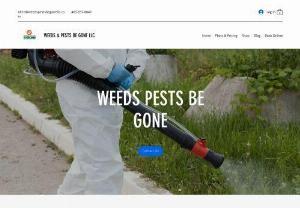 Weeds & Pests Be Gone - I provide weed control and fertilization services for residential and commercial properties. I also provide indoor/outdoor pest control service for the clients as well. Another optional service I provide is fly and mosquito control (fogging).