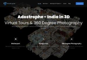 Adostrophe - Adostrophe offers SEM services for global businesses and nonprofits. In India, Adostrophe captures built-up properties that can be shared as a 3D virtual tour. The walkthrough enables a business to promote themselves better on their website or share the virtual walkthrough as a link. 
Contact for 360 degree photography, GSV uploads and VR enabled virtual walkthroughs for properties in India. Flat rates across the country - no additional charges for travel, hosting and other expenses.