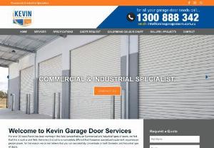 Kevin Garage Door Industrial & Commercial Garage Door Service Perth - Welcome to Kevin’s Garage Door Services. Specialists of commercial and industrial garage door service in Perth. We use the best brands for our owners' needs.