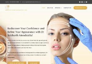 Dr. Mendiratta - Dr Siddharth mendiratta - Cosmatic Plastic Surgeon - Dr Siddharth is a renowned board-certified plastic surgeon in Nagpur with a deep understanding of unique aesthetic needs. With 11 years of experience.
