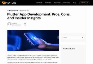 Flutter App Development: Pros, Cons, and Tips - Explore the Flutter app development! Discover the advantages and limitations, insider tips, and expert insights into leveraging Flutter&#039;s potential.