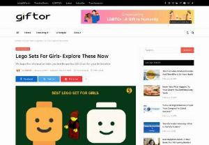 Lego Sets For Girls- Explore These Now - Giftor - LEGO sets are classic toys that children have loved for decades. We hope this information helps you find the perfect LEGO set for girls.
