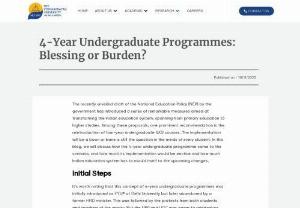 Insights of 4-Year Undergraduate Programmes: Boon or Bane - Explore the pros and cons of 4-year undergraduate programmes implemented under NEP 2020. Discover if these programmes are a boon or a bane for students. 