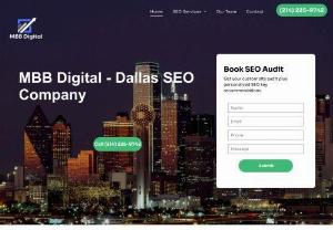 MBB Digital - Dallas SEO Company - MBB Digital is a Dallas SEO Company that helps businesses improve their online visibility and reach more customers. We offer a comprehensive range of SEO services including local SEO, e-commerce SEO, on-page SEO, and off-page SEO. We are committed to providing our clients with the highest quality SEO services and results.