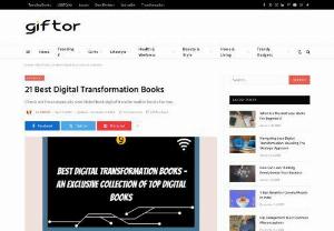 21 Best Digital Transformation Books - Giftor - These Best Digital Transformation Books cover topics, from the latest technologies &amp; trends for implementing &amp; managing initiatives.