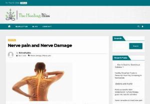 Is Nerve Pain and Nerve Damage Treated? - Here is the Symptoms, Causes and Treatment of Nerve pain and damage.