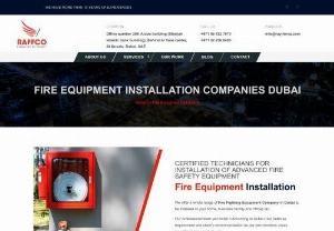 Fire Fighting Equipment Installation Company Dubai | Fire Safety Equipment Dubai - Fire Fighting Equipment Companies in Dubai to be installed at your home, Top supplier Fire and Safety Dubai. We are the Best Fire Equipment Installation Company in Dubai          