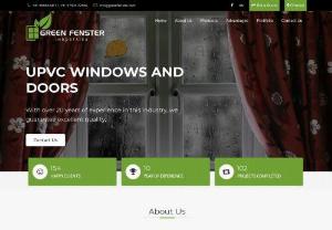 UPVC Window Manufacturers In Coimbatore  UPVC Door Manufacturers - Green Fenster: Best UPVC Window manufacturers in Coimbatore