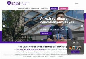 University of Sheffield | International College - The University of Sheffield International College provides international pathway programmes to international students who don't meet the required criteria to progress to their choice of undergraduate or postgraduate degree at Sheffield University.