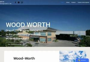 Woodworth development - Wood-worth development Co., Ltd. is one of the leading veneer companies in Thailand. We import high quality veneer. From foreign countries around the world to meet the needs of customers