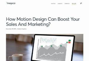 How Motion Design Can Boost Your Sales And Marketing? - Elevate your sales and marketing with motion design! Learn how cool animations and eye-catching visuals can grab attention, tell your story, and increase sales.