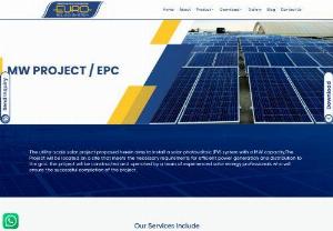 MW, EPC Solar Project System Provider in India - Euro Solar System specializes in MW, EPC projects, delivering large-scale solar energy solutions for commercial, industrial, and utility clients across india. With our expertise in solar panel arrays, products, and system integration, provide a sustainable and cost-effective solution. Call us 1800 890 3052 today!