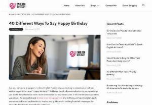 40 Unique Birthday Wishes To Make Their Day Shine - Make every birthday unforgettable with this diverse collection of 40 ways to say &ldquo;Happy Birthday.&rdquo; Whether you aim for sentimentality or a touch of humor, discover the perfect phrase to make others&rsquo; day shine joyfully. Sign up with us for more exciting discoveries and learn English online.