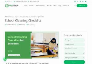 School Cleaning Checklist - For schools, cleaning is necessary for keeping the environment hygienic and for the well-being of staff and students. It encourages students to focus on education and thus improves their productivity. A school cleaning checklist is essential as it serves as a guide and helps you systematically clean all areas of schools.